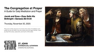 Jacob and Esau—Esau Sells His Birthright—Genesis 25:19-34