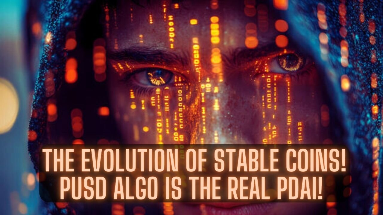 The Evolution Of Stable Coins! PUSD ALGO Is The Real Pdai!