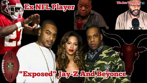 "EX" NFL Player Exposed Jay-Z And Beyonce... #VishusTv 📺