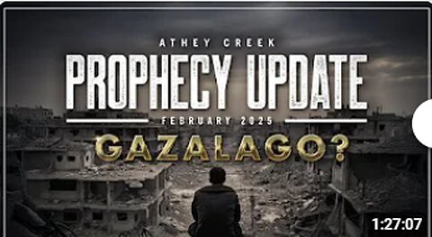 Prophecy Update _ February 2025 _ Gazalago_ - Brett Meador