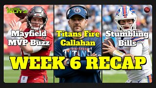 NFL Week 6 Recap: Titans Fire Callahan, Baker Mayfield MVP Buzz Builds