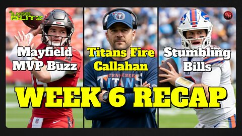 NFL Week 6 Recap: Titans Fire Callahan, Baker Mayfield MVP Buzz Builds