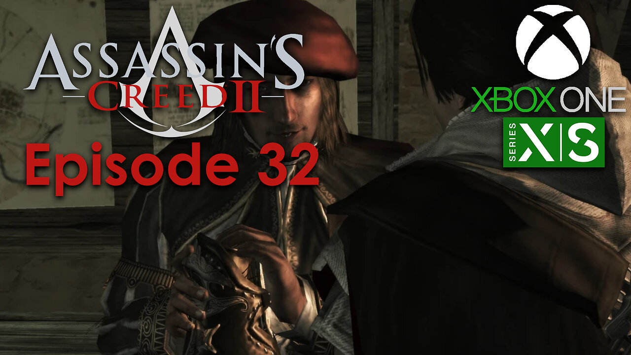 Assassin's Creed 2 Xbox One/Series X Gameplay Episode 32 - A Blade with Bite