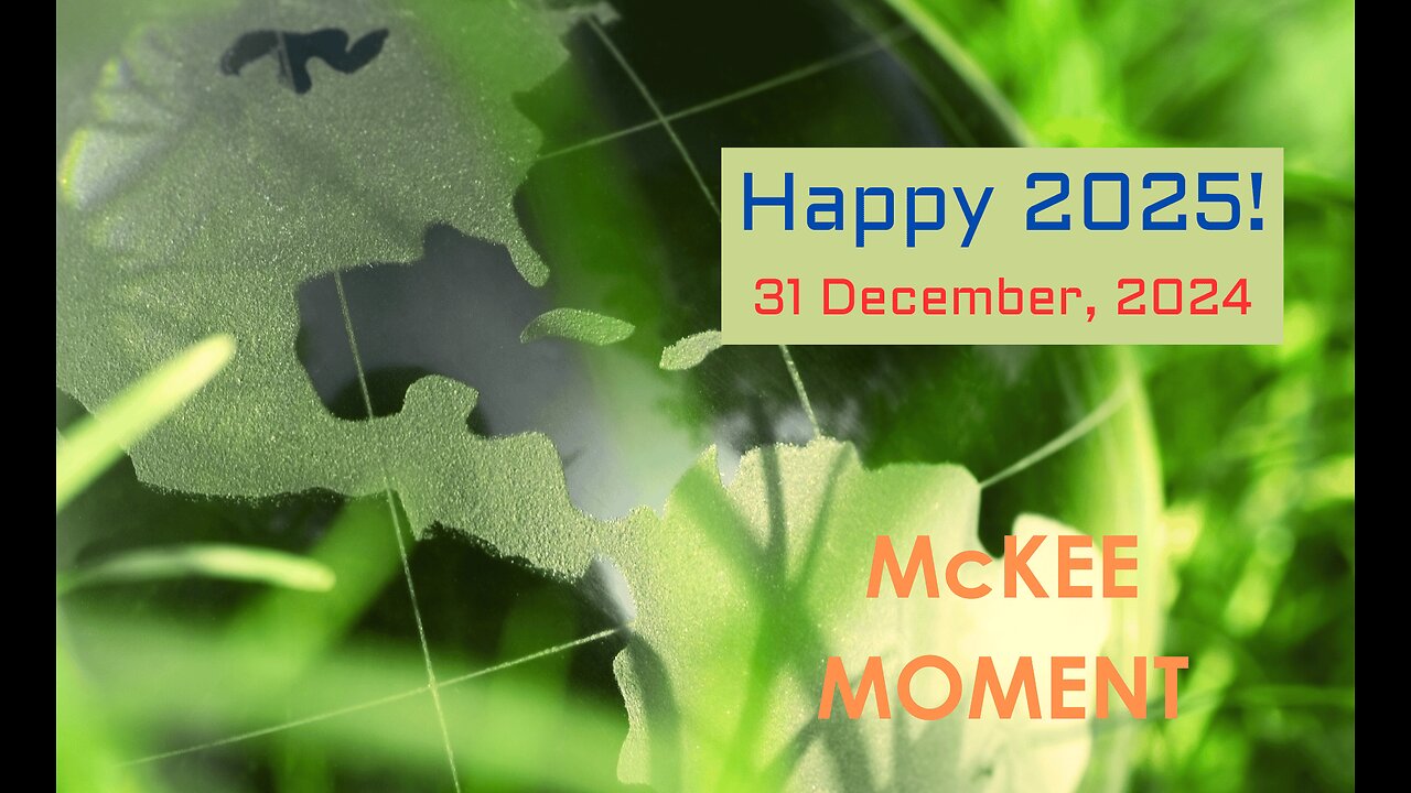 Happy 2025! – McKee Moment