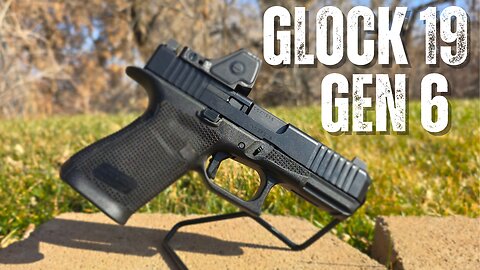 Glock 19 Gen 6 First Impressions | A Big Step In the Right Direction?