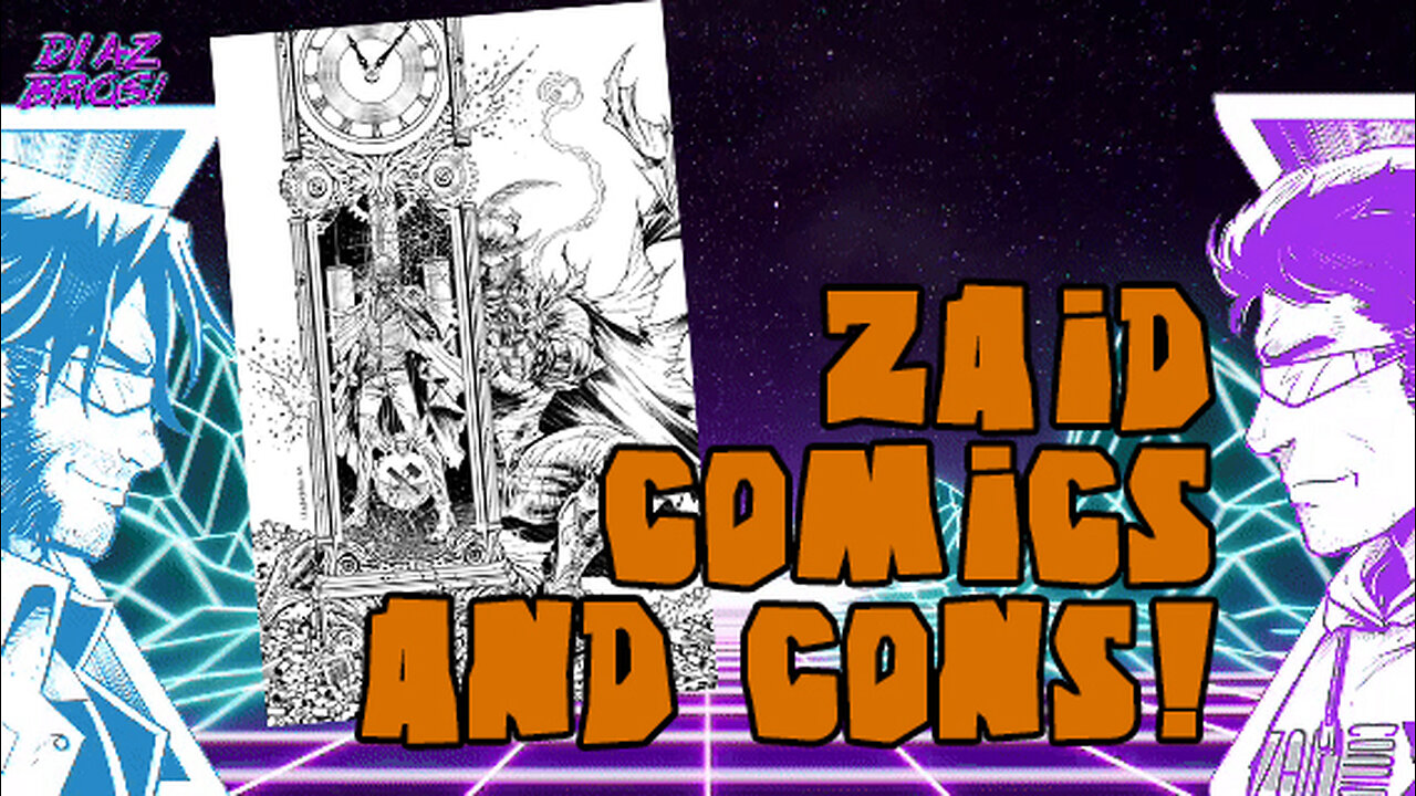 DIAZ BROS - Count Down to COMICS!