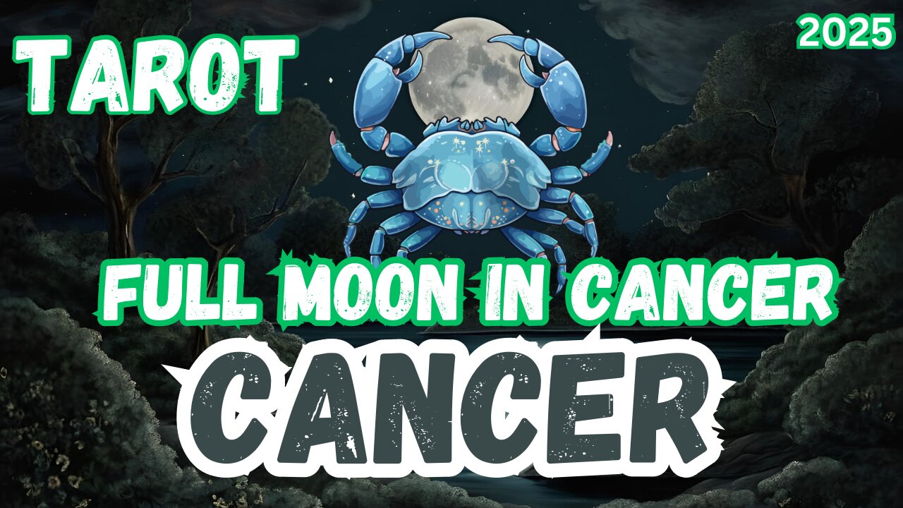 Cancer ♋️- Full Moon in Cancer Tarot reading #cancer #tarot #tarotary