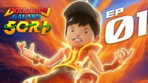 BoBoiBoy galaxy sori ep 1 (English Dubbed)