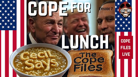 Cope For Lunch - Trump Eats Chuck And Hakeem's Lunch.