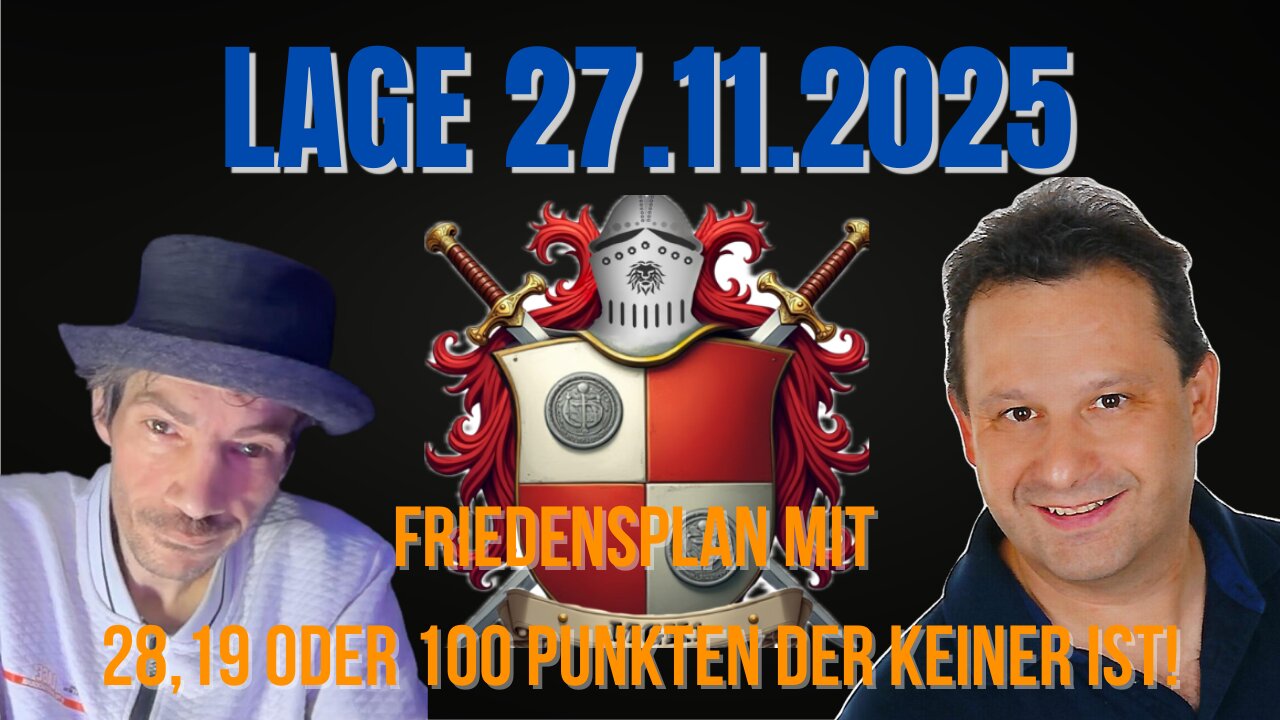 🎥🚀🌍 LAGE 27/25 Friedensplan mit 28, 19 oder 100 Punkten der keiner ist