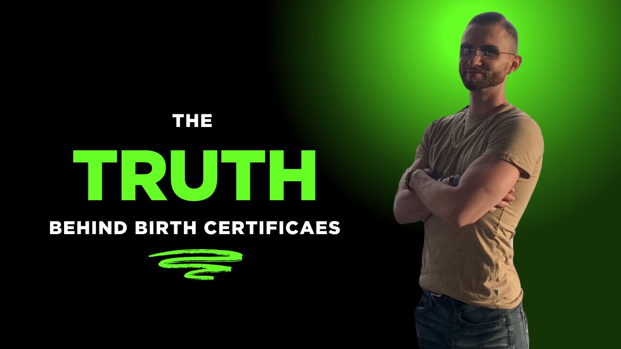 The TRUTH Behind Birth Certificates