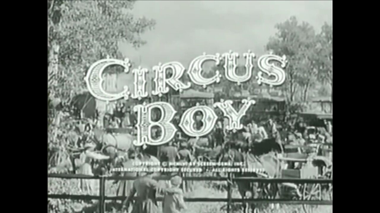 Wroldwide1TV presents 🎈Circus Boy🎈 1956