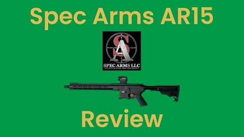 The Modern Minuteman Rifle: Spec Arms Alpha AR15 Review