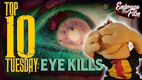 Top 10 Eye Kills