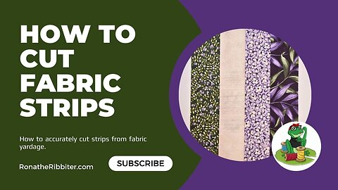 How to Cut Fabric Strips