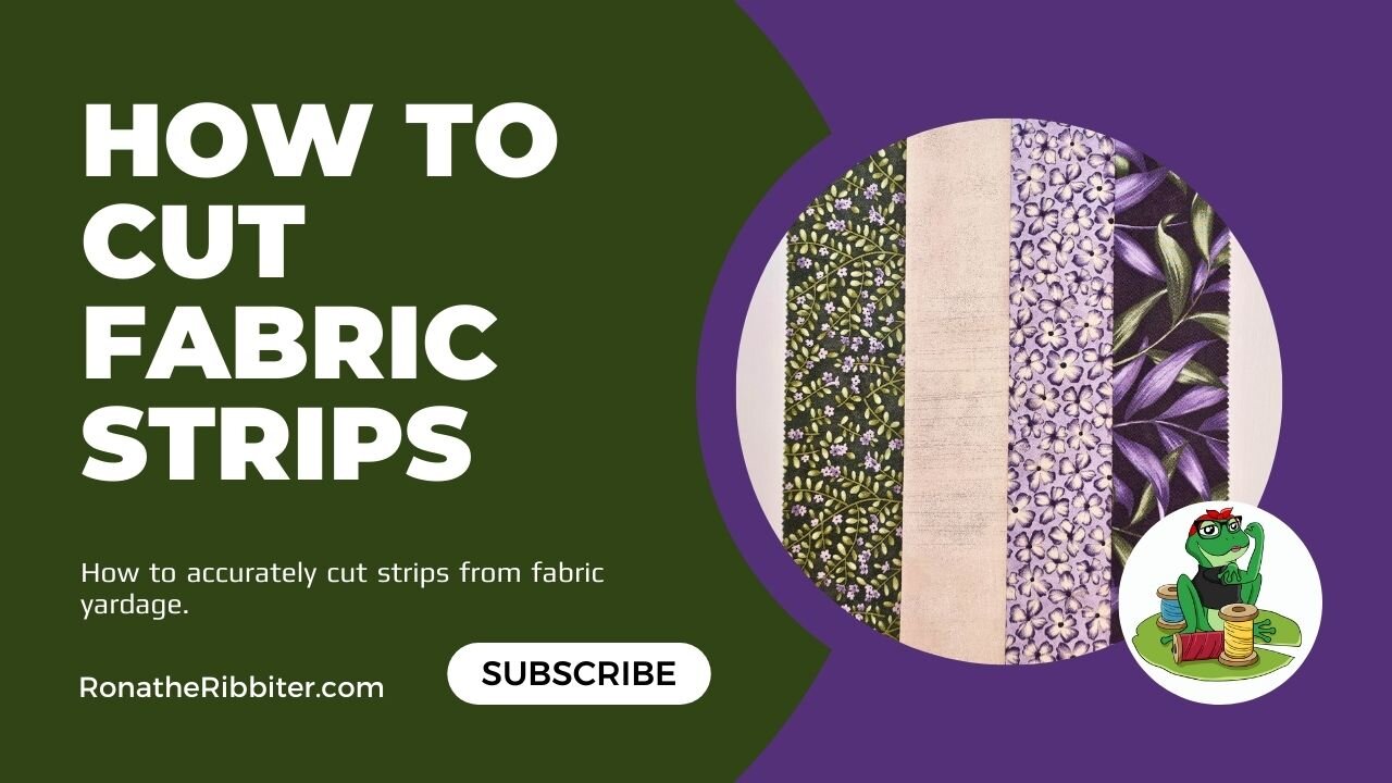 How to Cut Fabric Strips