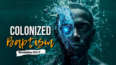 Colonized Baptism