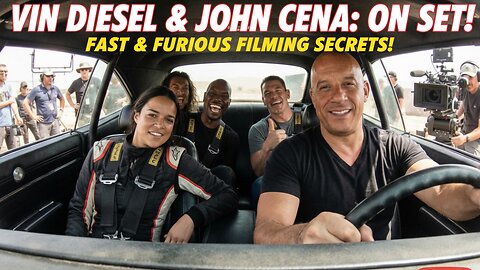 Vin Diesel & John Cena On Set 🚗💨 Fast & Furious Filming Secrets 🔥 Exclusive BTS Reveal!