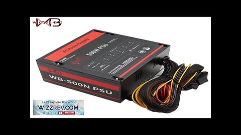 Computer Power Supply 500W Rated 110V 220V ATX For PC Gaming 120 Review