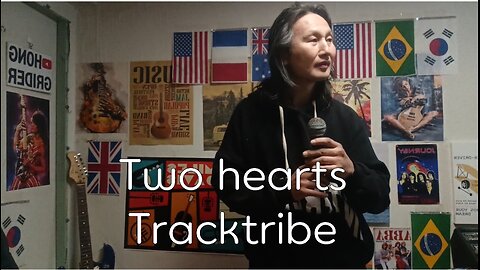 Sing) Two hearts/ Tracktribe (cover)