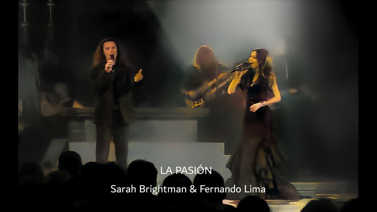 PASIÓN - SARAH BRIGHTMAN & FERNANDO LIMA