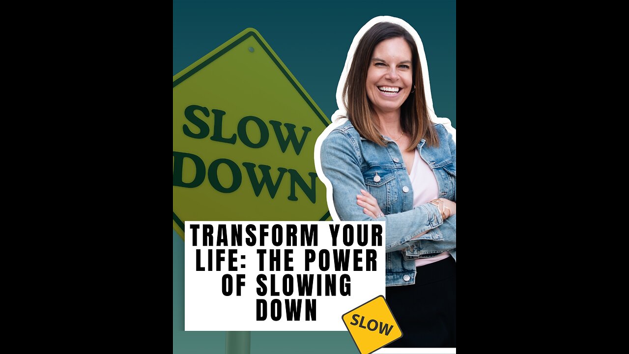 The Power of Slowing Down ⏳