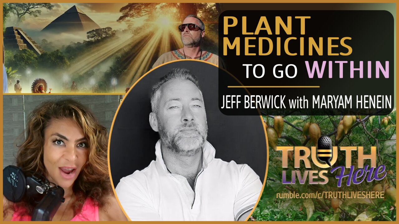 Plant Medicines to go Within with Jeff Berwick