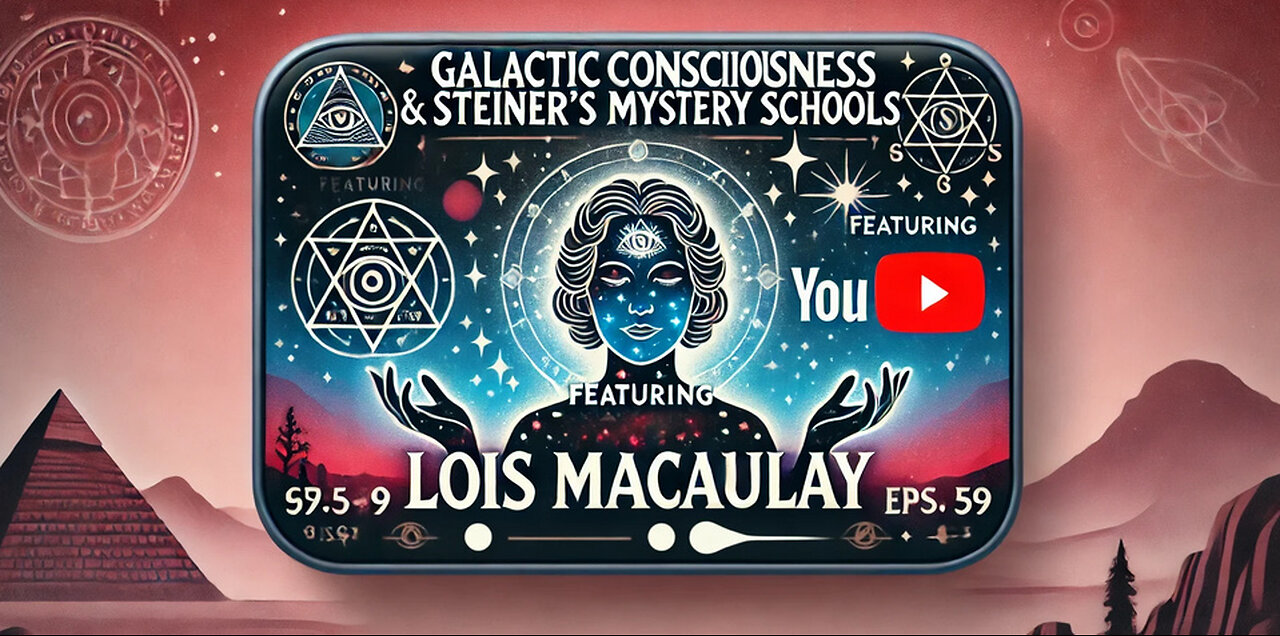 Spiritual Evolution, Alien Contact & Steiner’s Teachings w/ Lois Macaulay - TSP # 1824