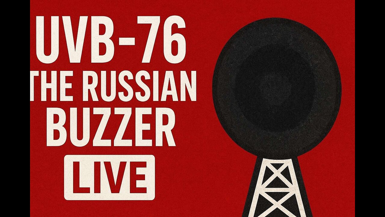 UVB-76 The Russian Buzzer Live