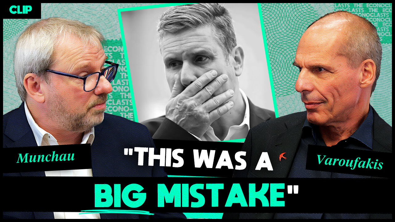 Should Keir Starmer be replaced? - Yanis Varoufakis & Wolfgang Munchau | The Econoclasts