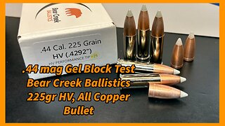 .44 Magnum Gel Test – Bear Creek Ballistics 225gr HV Polymer Tipped All Copper Bullets