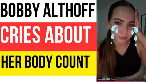 Bobbi Althoff CRIES ONLINE About Her BODY COUNT| IWAM Ep. 905