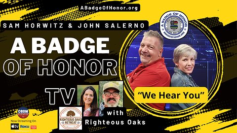A Badge of Honor TV - Featuring Righteous Oaks Retreat