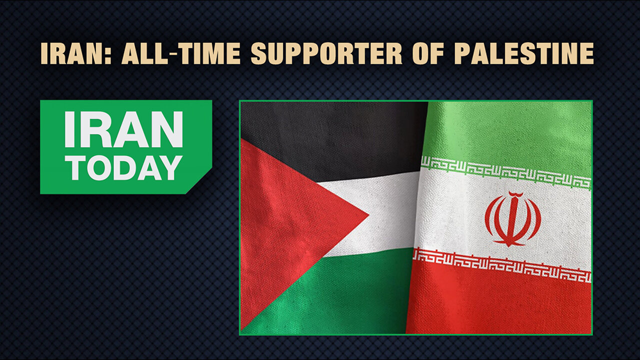 Iran Today: Iran: All-time supporter of Palestine