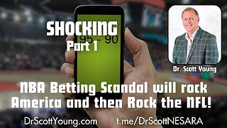 SHOCKING: NBA Betting Scandal will rock America and then Rock the NFL Part One