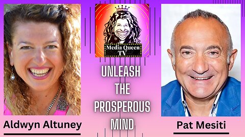 Media Queen TV - Unleash the Prosperous Mind.