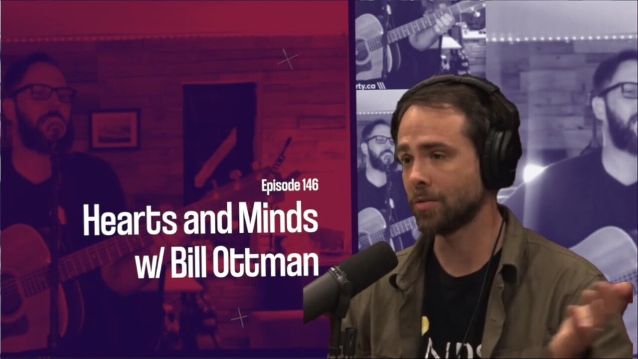 Faith & Liberty #146 - Hearts and Minds w/ Bill Ottman