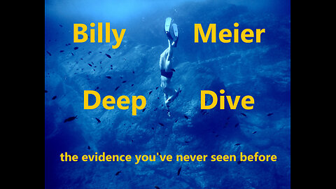 Billy Meier: The Billy Meier Contacts Deep Dive