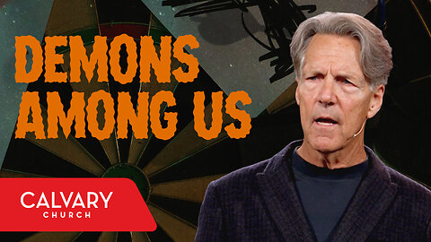 Monsters Among Us - Judges 17:1-6 - Skip Heitzig