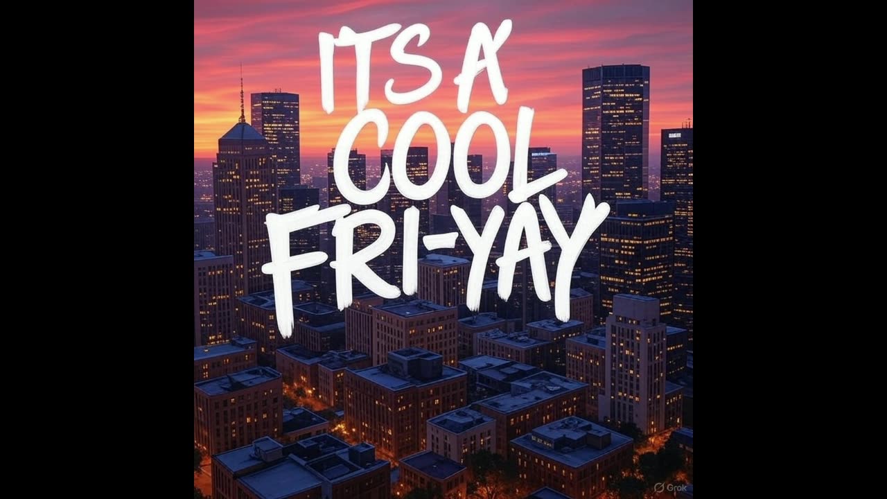 COOL FRI-YAY " GENERAL ASSEMBLY,SUPERB OWL,STATE OF WAR..
