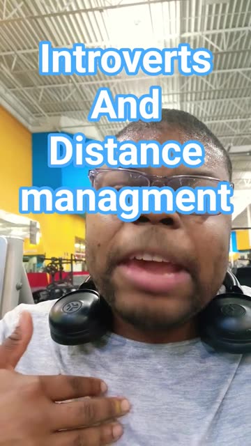 introverts and distance management