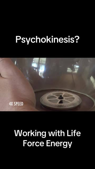 Psychokinesis - Working with Life Force Energy