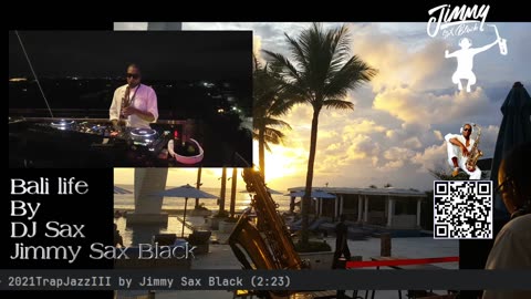 Chill Saxophone Music 24/7 DJ Sax Jimmy Sax Black Live from Bali Luxury Life Weddings Events Travel