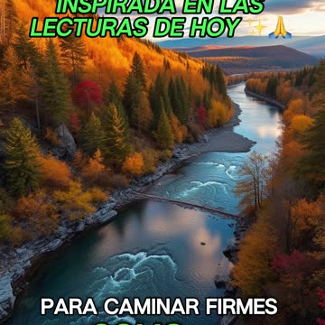 🙏✨Oración Inspirada en las Lecturas de Hoy ✨🙏