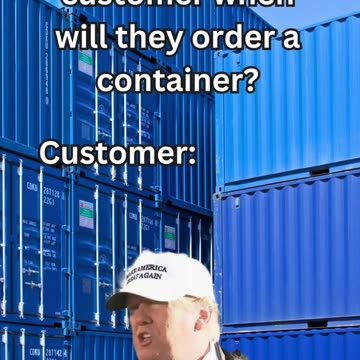 When You Ask Your Customer When They’ll Order a Container... 😅 | USA Containers