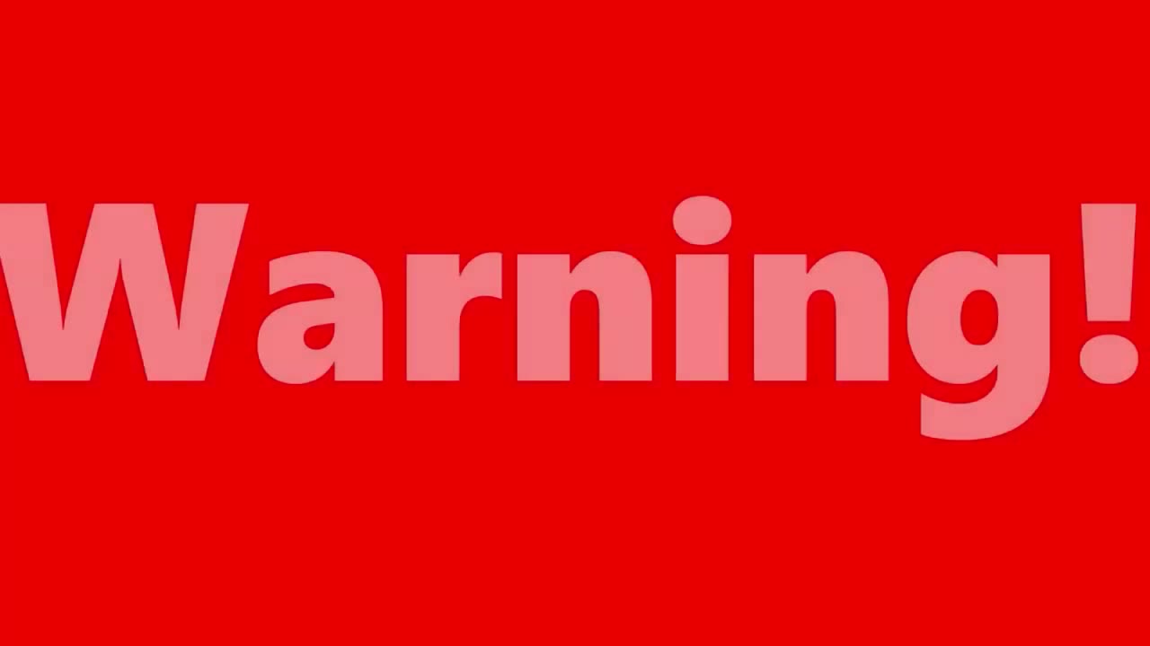 Warning!