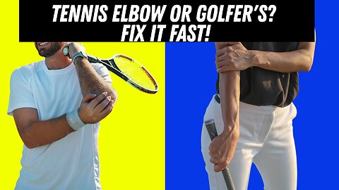 Tennis Elbow vs Golfer's Elbow: What's the Real Difference?