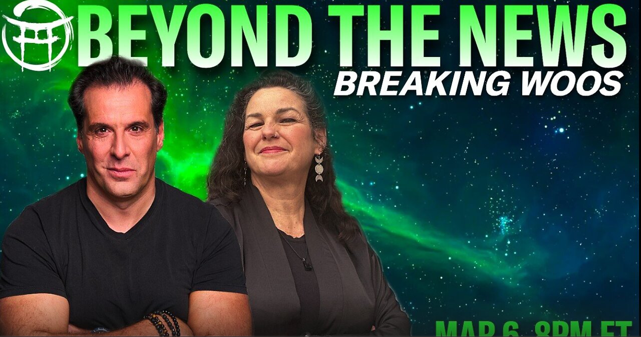 🟢 BEYOND THE NEWS with JANINE & JEAN-CLAUDE - MAR 6