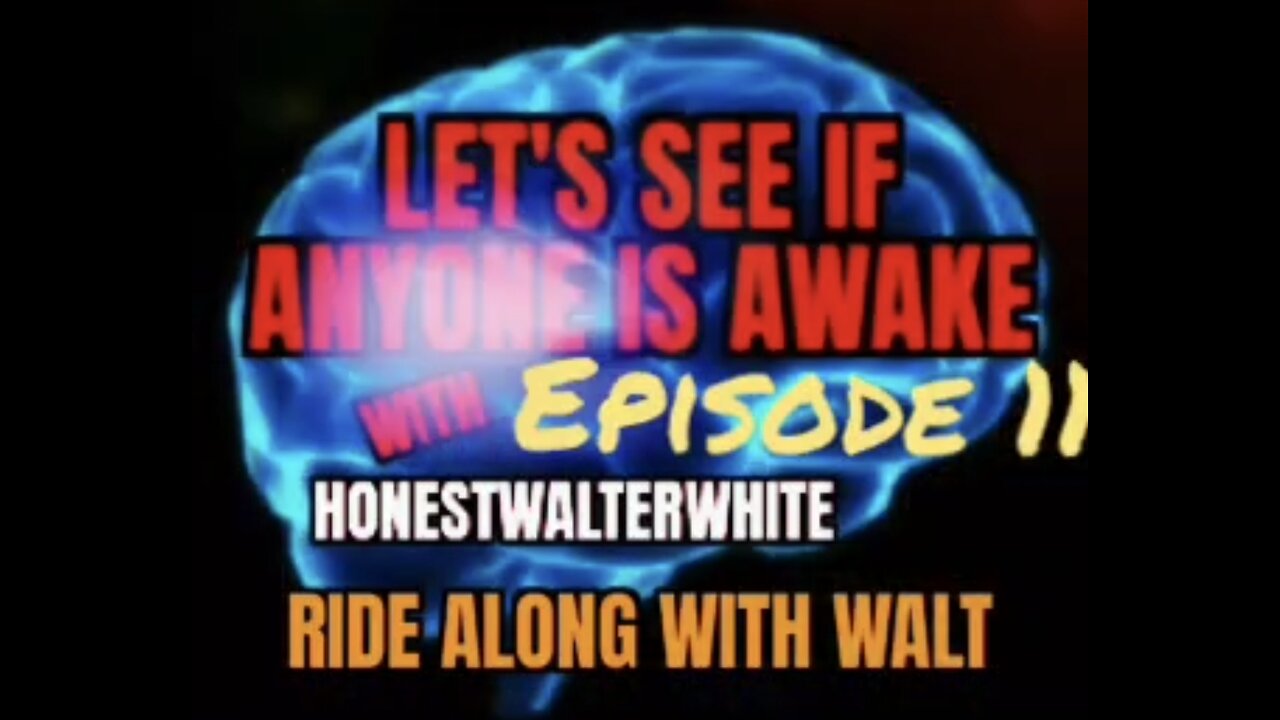 RIDE ALONG WITH WALT - LET'S SEE IF ANYONE IS AWARE, Season 6 Episode 11 with HonestWalterWhite