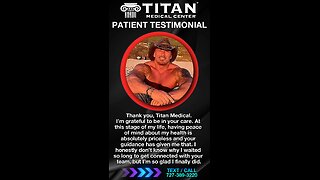 Another AMAZING Titan Medical Patient Testimonial!